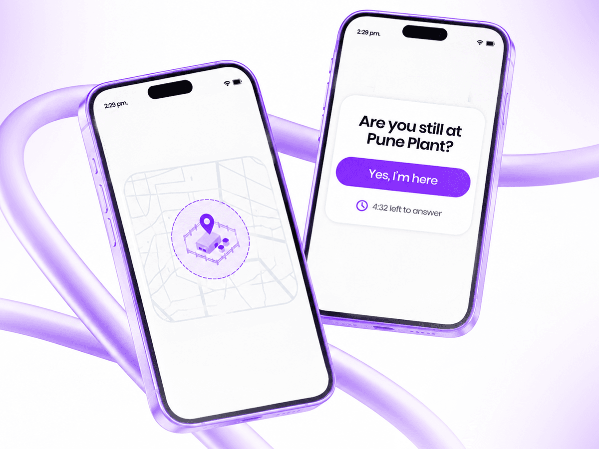 A phone asking "Are you still at Pune Plant?" with a Yes, I'm here button and a countdown